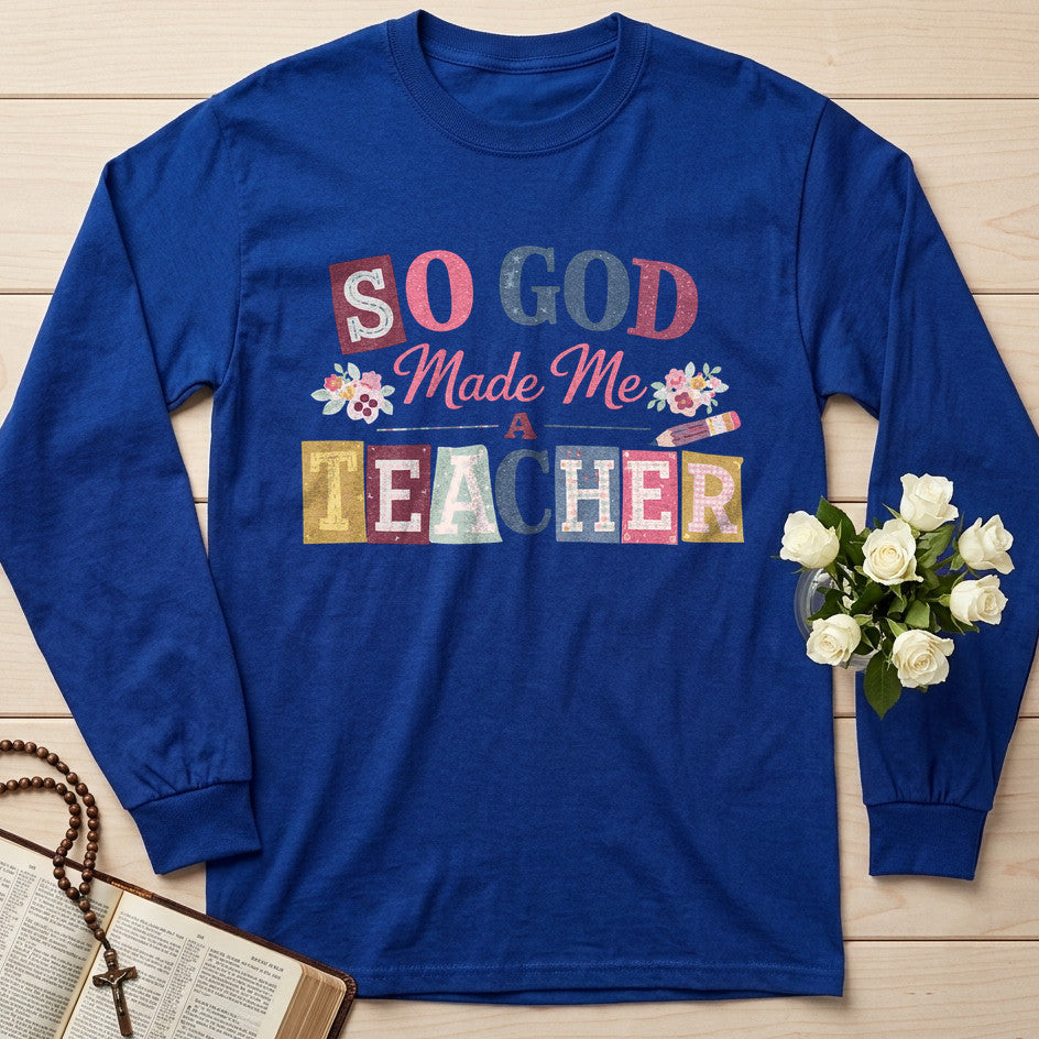 So God Made Me A Teacher 02