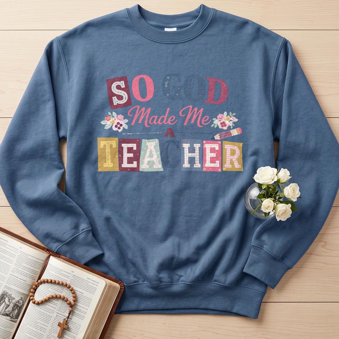 So God Made Me A Teacher 02