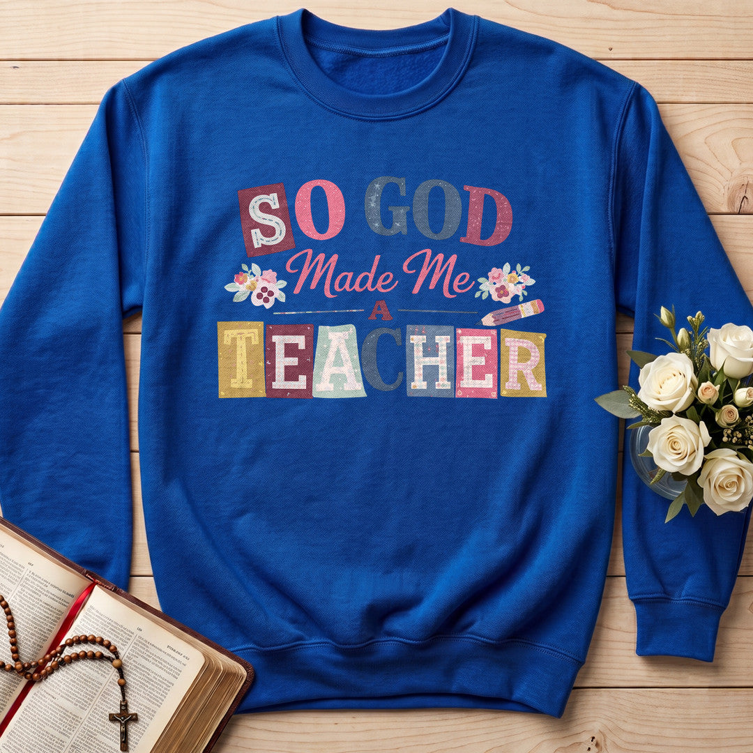 So God Made Me A Teacher 02