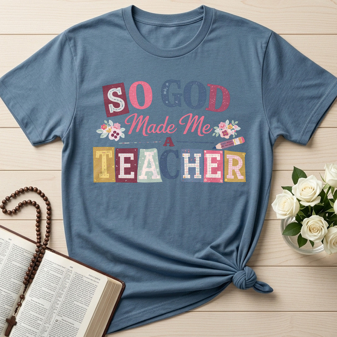 So God Made Me A Teacher 02