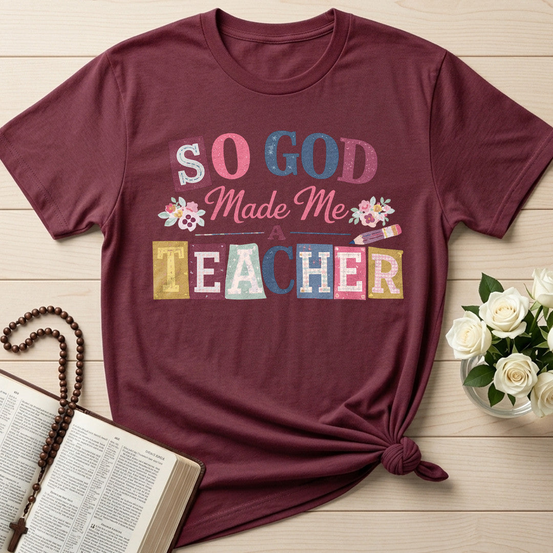 So God Made Me A Teacher 02