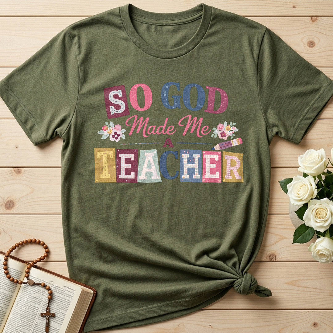 So God Made Me A Teacher 02
