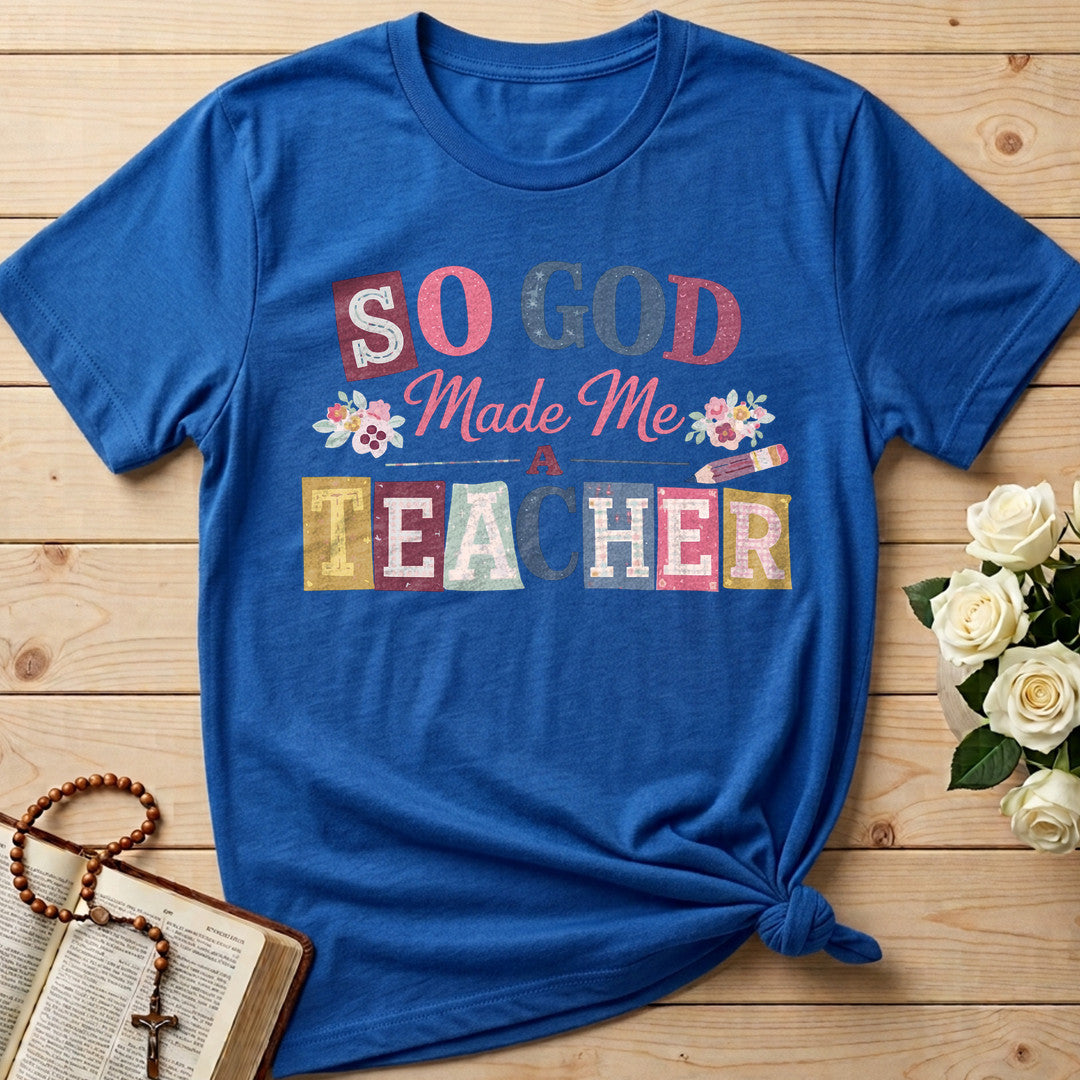 So God Made Me A Teacher 02