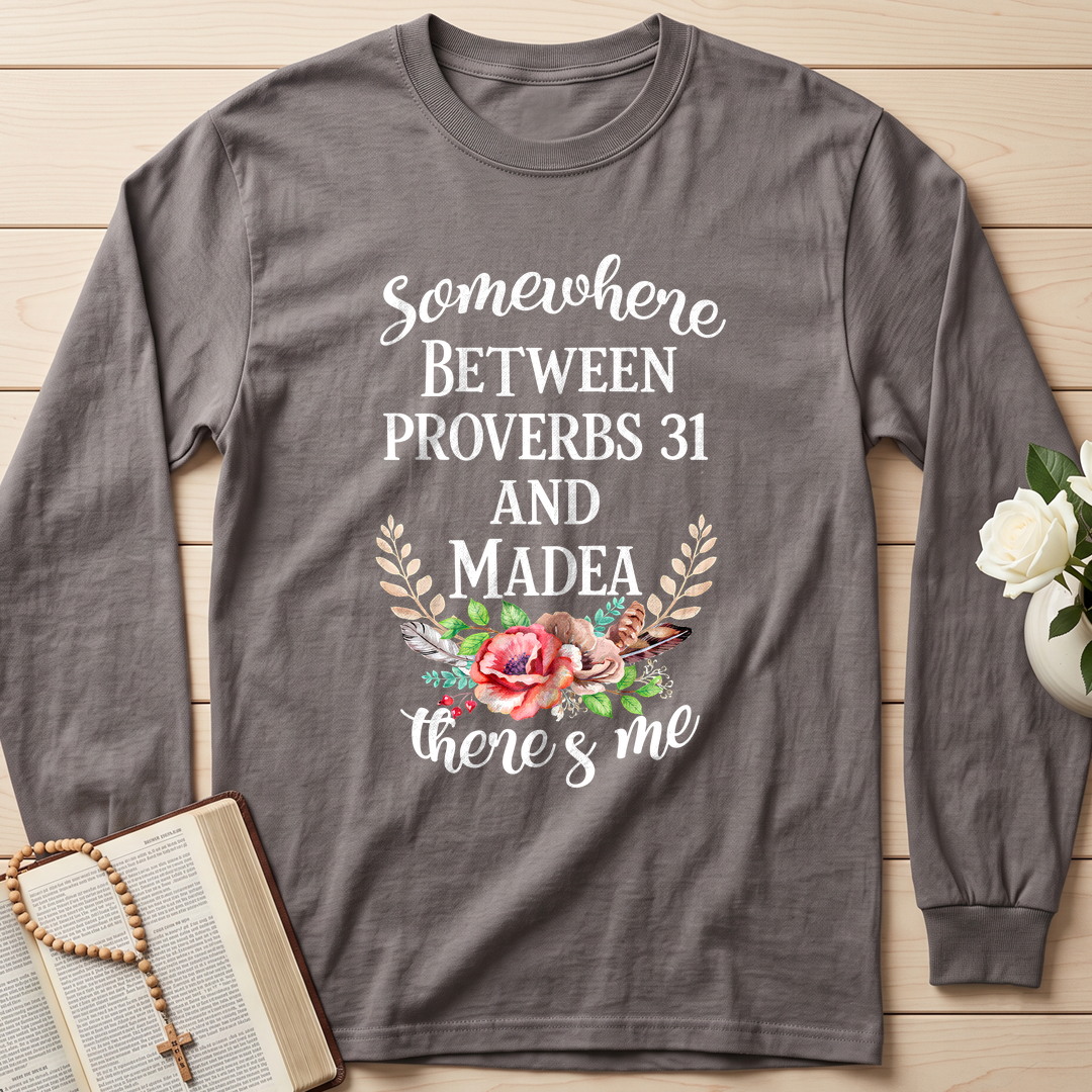 Somewhere Between Proverbs 31 And Madea There's Me 02