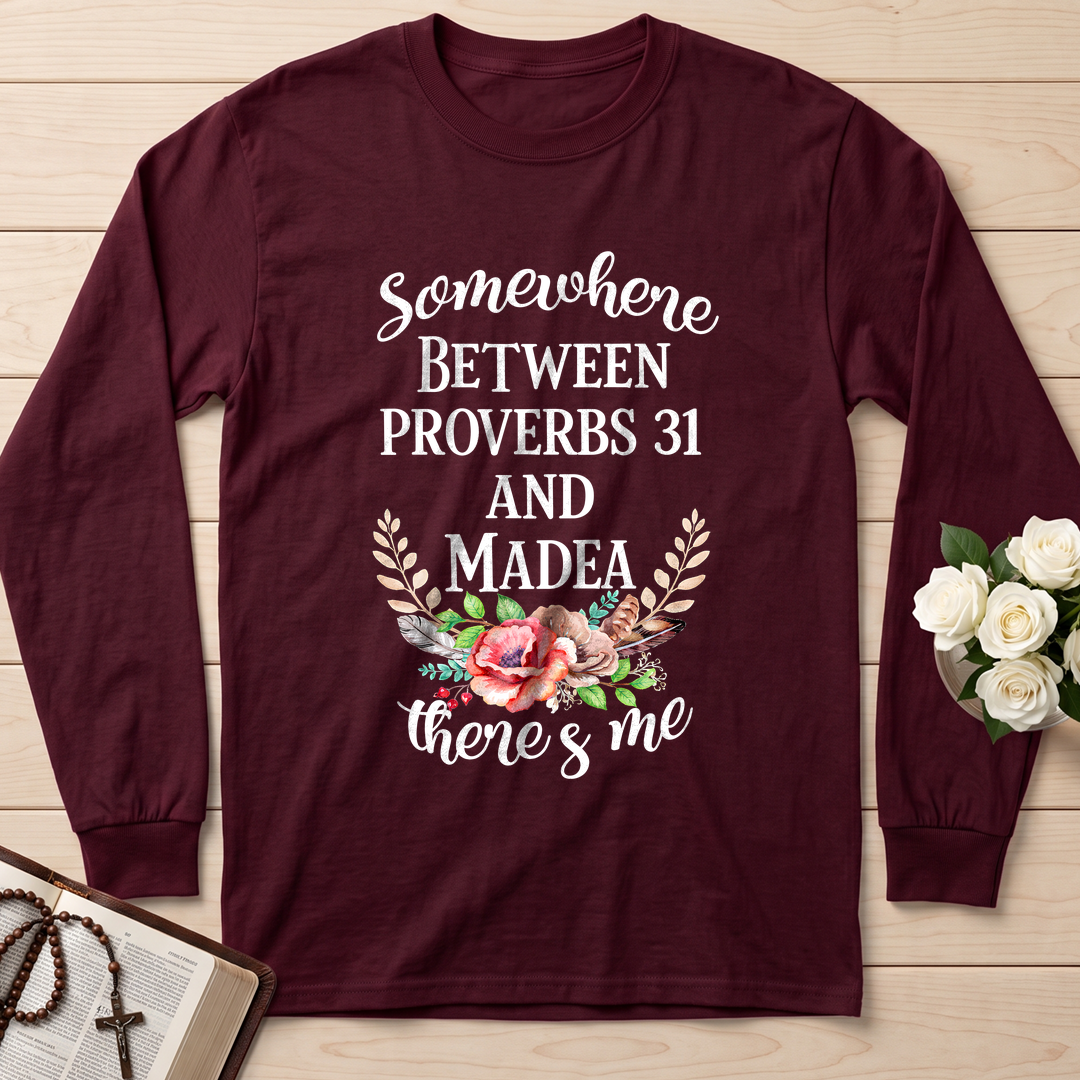 Somewhere Between Proverbs 31 And Madea There's Me 02