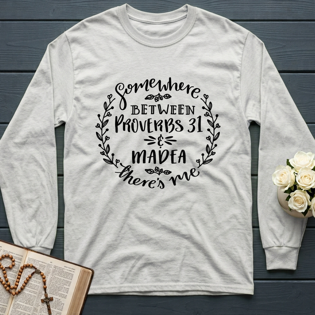 Somewhere Between Proverbs 31 And Madea There's Me 03