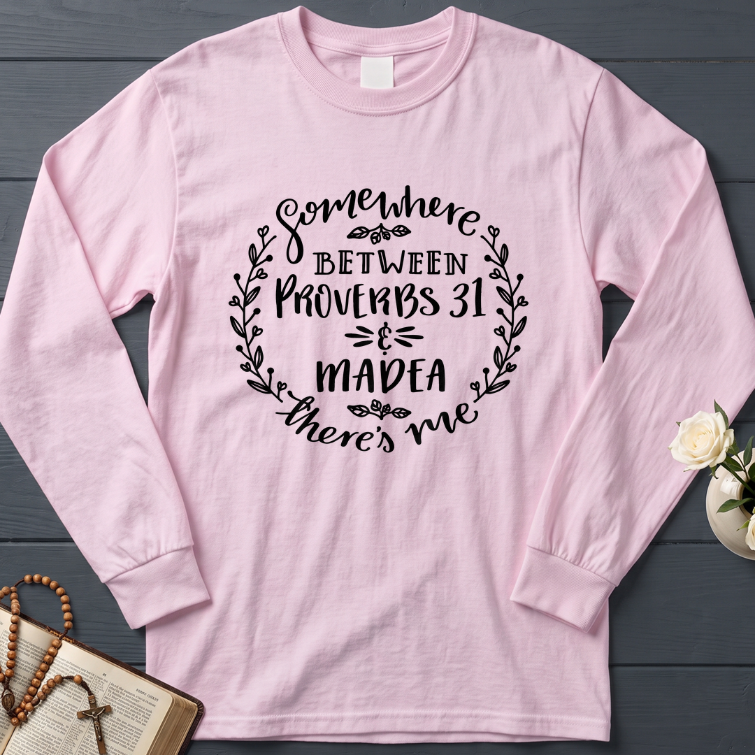Somewhere Between Proverbs 31 And Madea There's Me 03