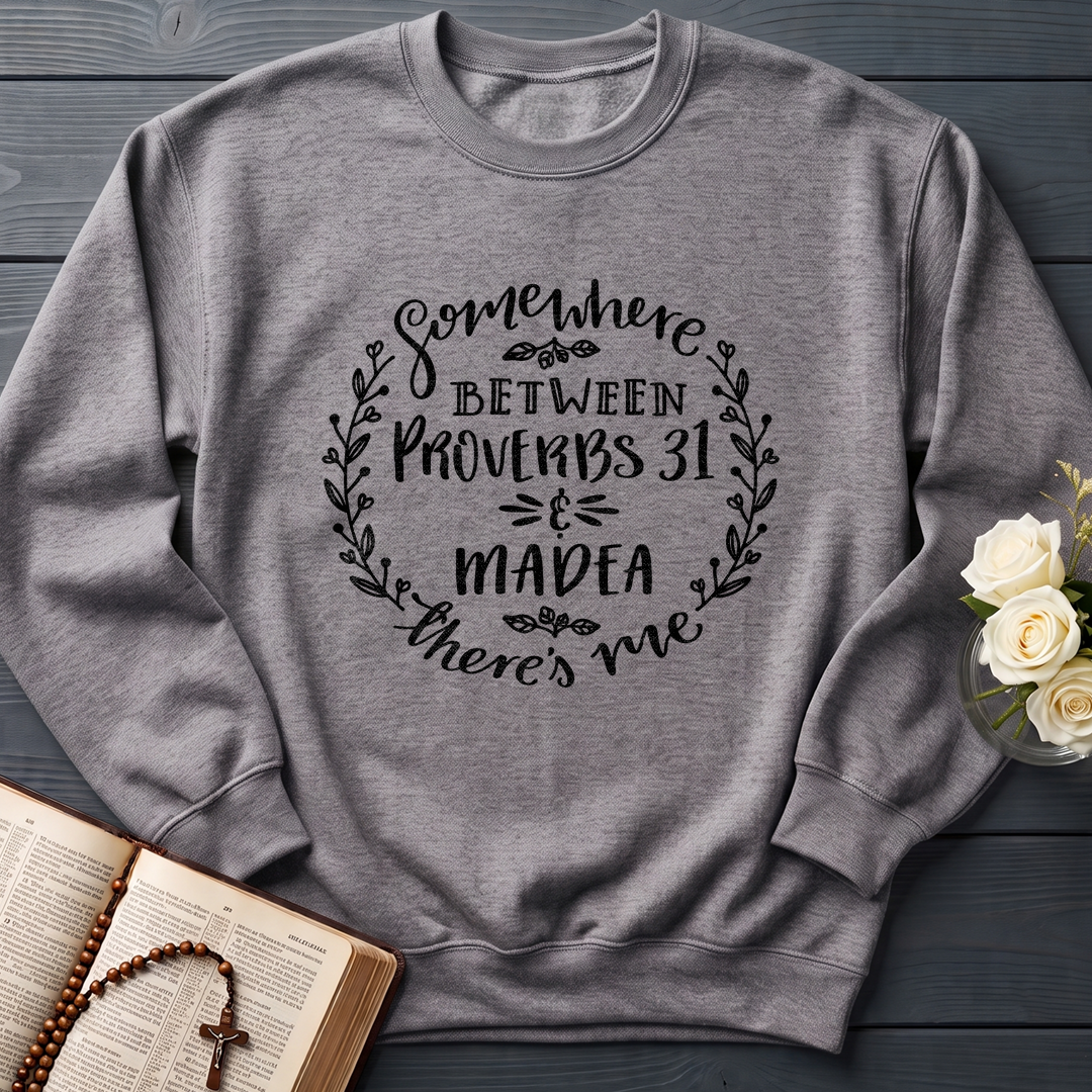Somewhere Between Proverbs 31 And Madea There's Me 03