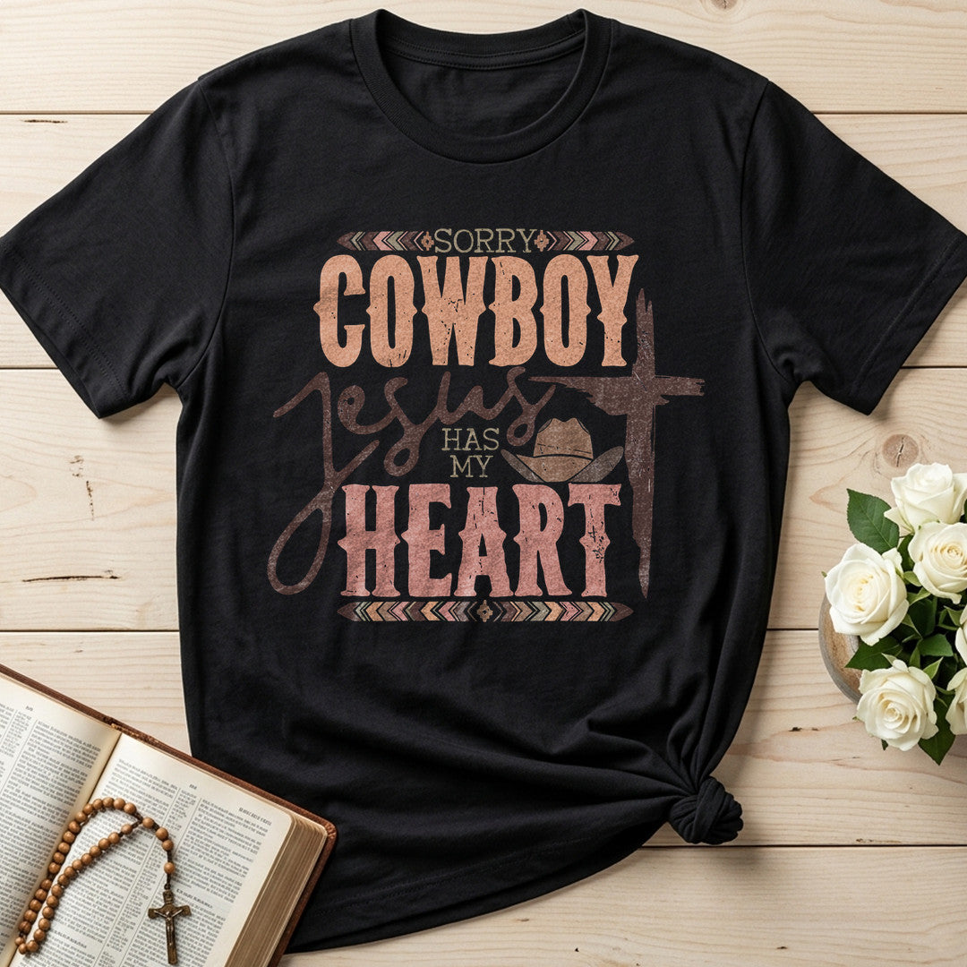 Sorry Cowboy Jesus Has My Heart 01
