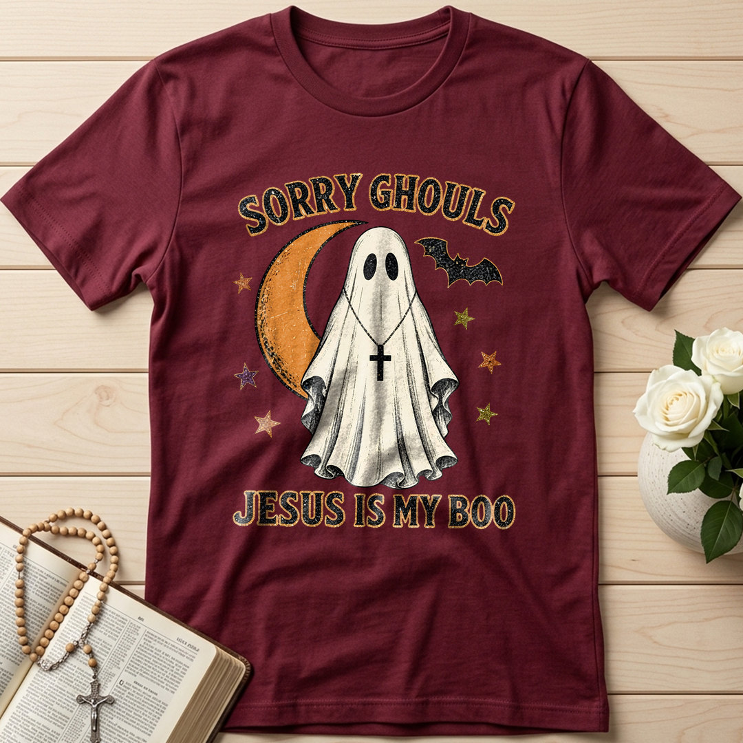 Sorry Ghouls Jesus Is My Boo 01