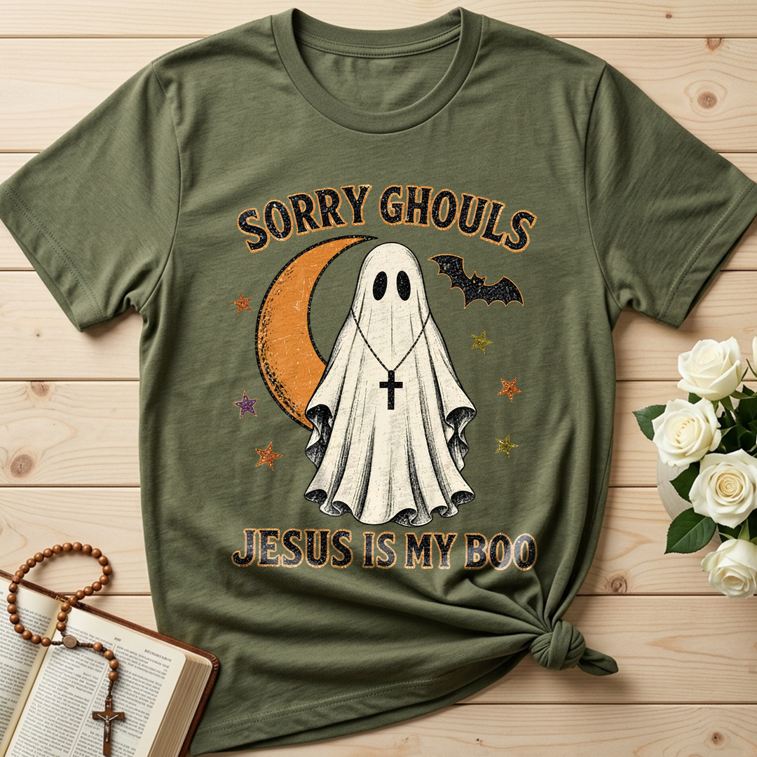 Sorry Ghouls Jesus Is My Boo 01