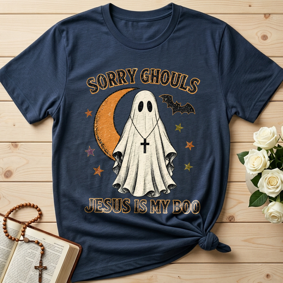 Sorry Ghouls Jesus Is My Boo 01