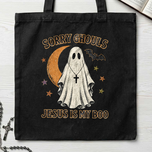 Sorry Ghouls Jesus Is My Boo 01