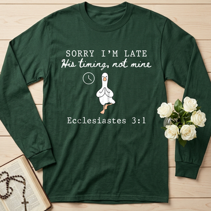 Sorry I'm Late His Timing, Not Mine Ecclesiastes 3.1 03