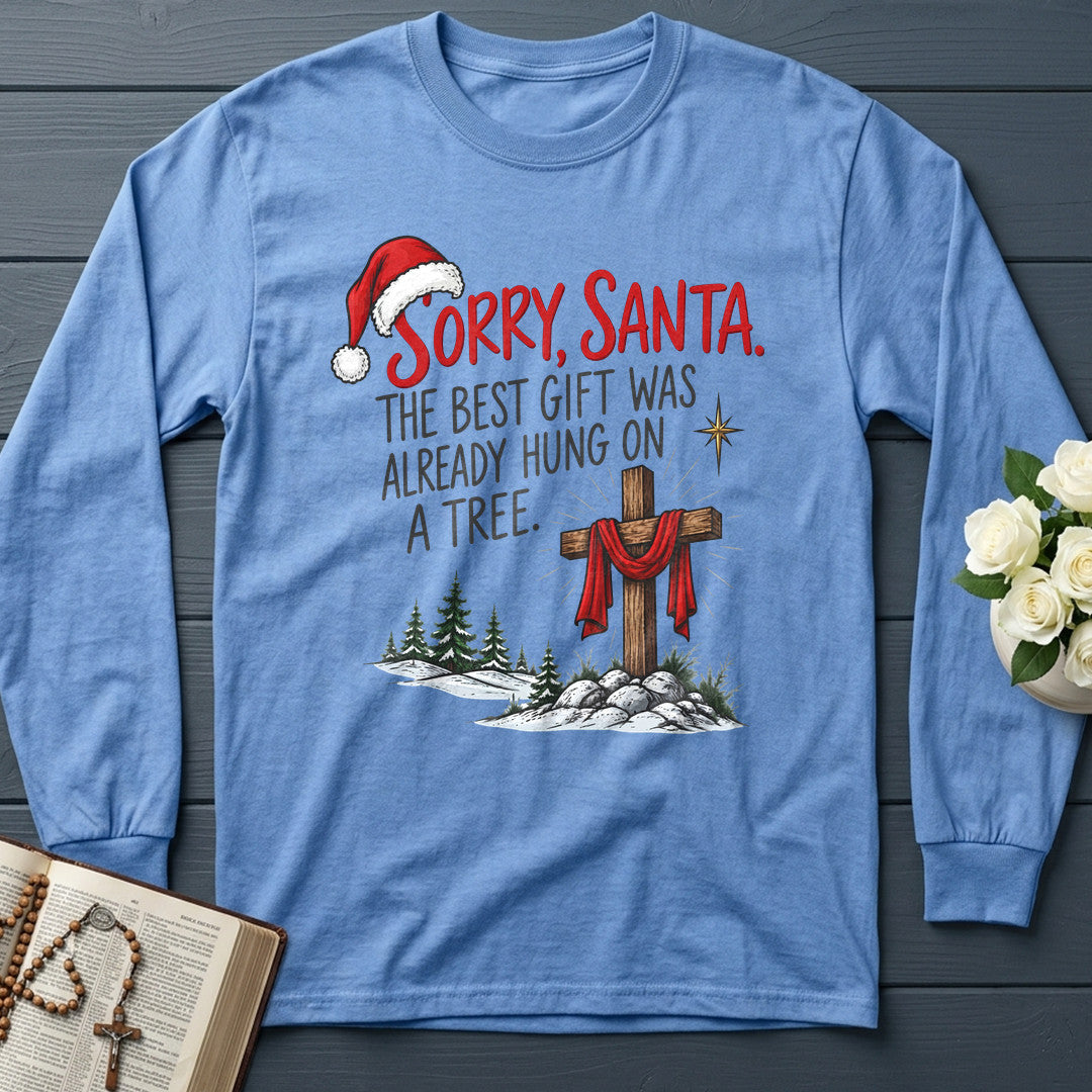 Sorry Santa The Best Gift Was Already Hung On A Tree 01