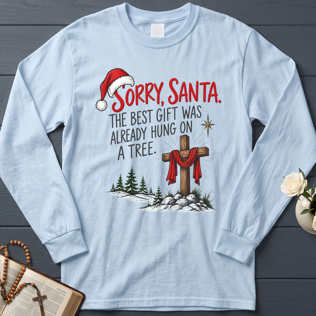 Sorry Santa The Best Gift Was Already Hung On A Tree 01