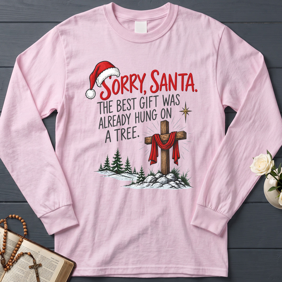 Sorry Santa The Best Gift Was Already Hung On A Tree 01