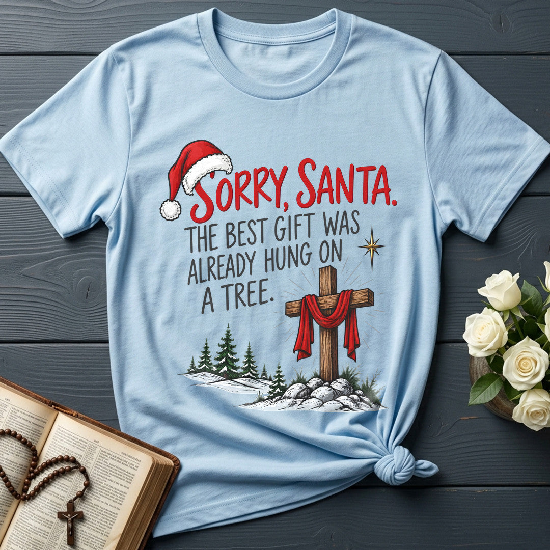 Sorry Santa The Best Gift Was Already Hung On A Tree 01