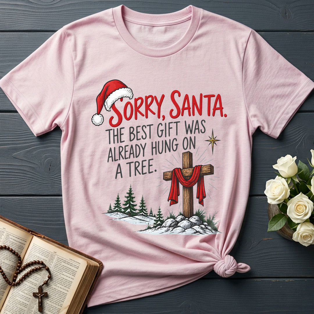 Sorry Santa The Best Gift Was Already Hung On A Tree 01