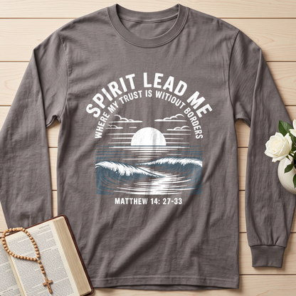 Spirit Lead Me Where My Trust Is Witiout Borders Matthew 14.27-33 01
