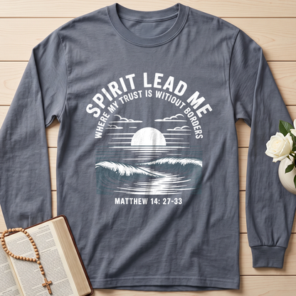 Spirit Lead Me Where My Trust Is Witiout Borders Matthew 14.27-33 01