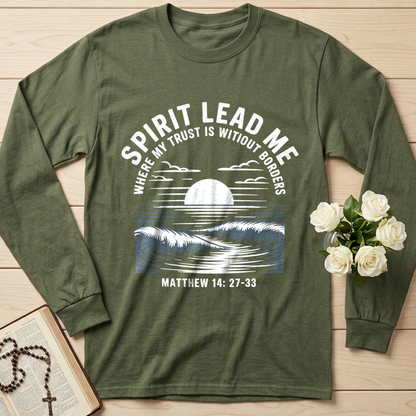 Spirit Lead Me Where My Trust Is Witiout Borders Matthew 14.27-33 01