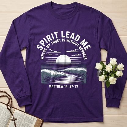 Spirit Lead Me Where My Trust Is Witiout Borders Matthew 14.27-33 01