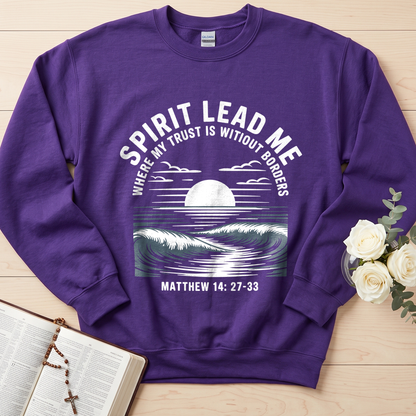 Spirit Lead Me Where My Trust Is Witiout Borders Matthew 14.27-33 01
