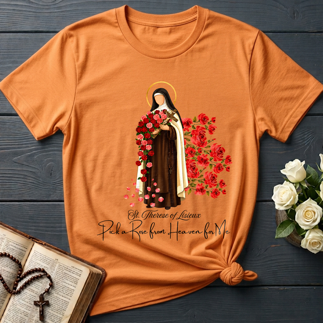 St.Therese Of Lisieux Pick A Rose From Heaven For Me 01