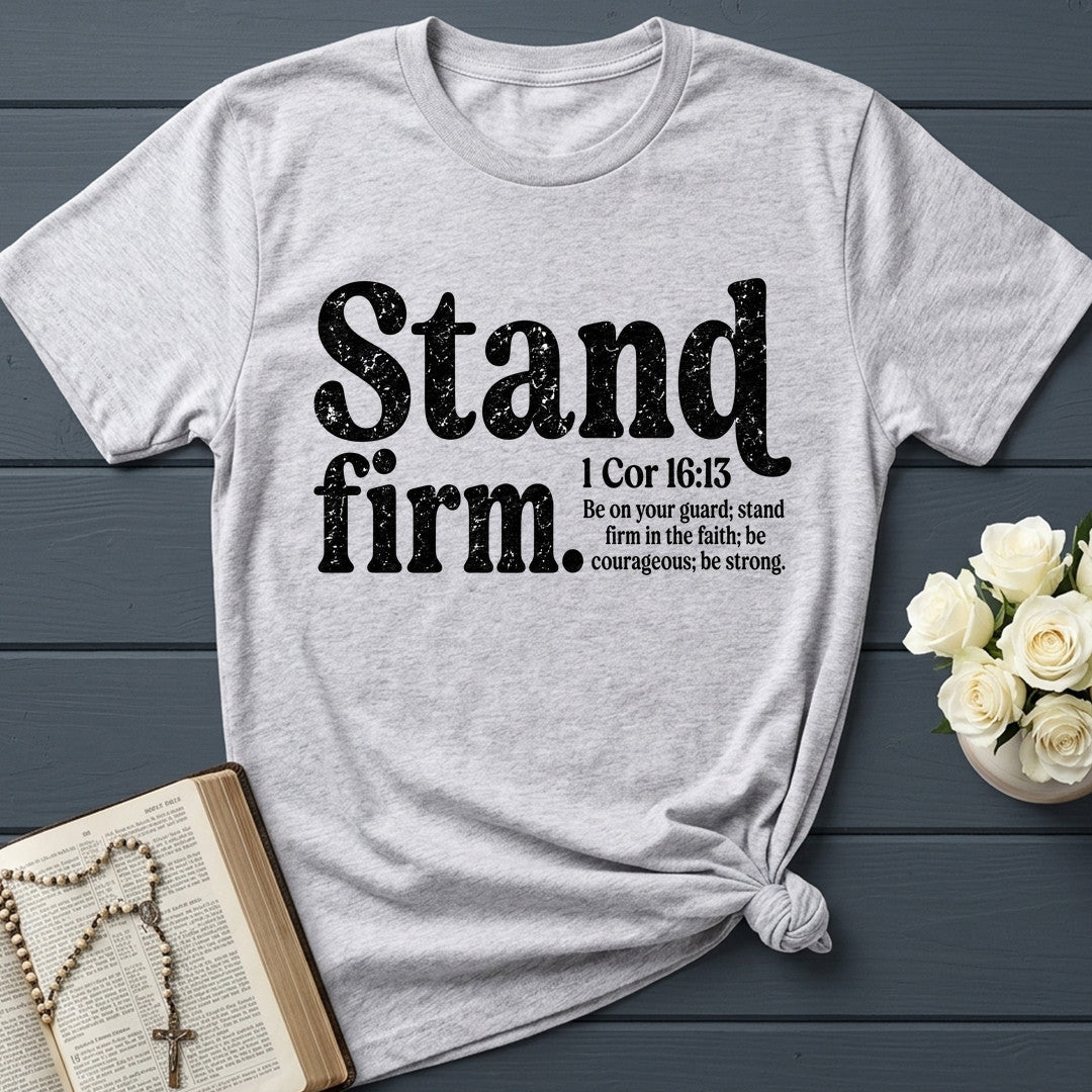 Stand Firm 1 Cor 16.13 01