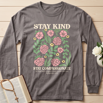 Stay Kind Stay Compassionate Ephesians 4.32 01