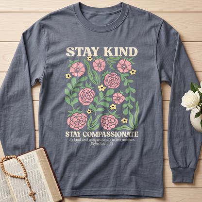 Stay Kind Stay Compassionate Ephesians 4.32 01