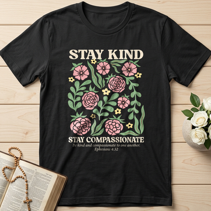 Stay Kind Stay Compassionate Ephesians 4.32 01