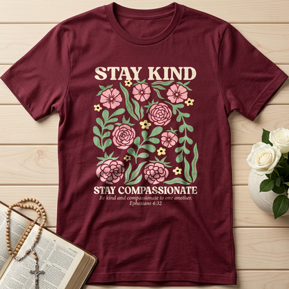 Stay Kind Stay Compassionate Ephesians 4.32 01