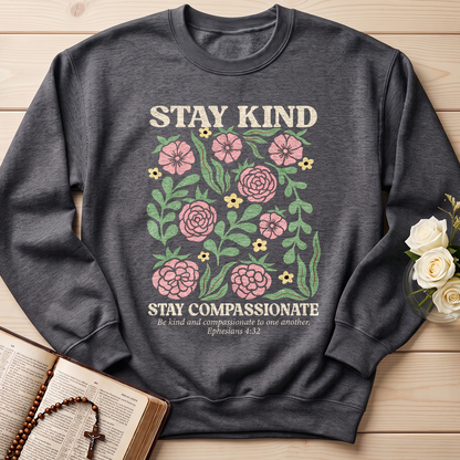 Stay Kind Stay Compassionate Ephesians 4.32 01