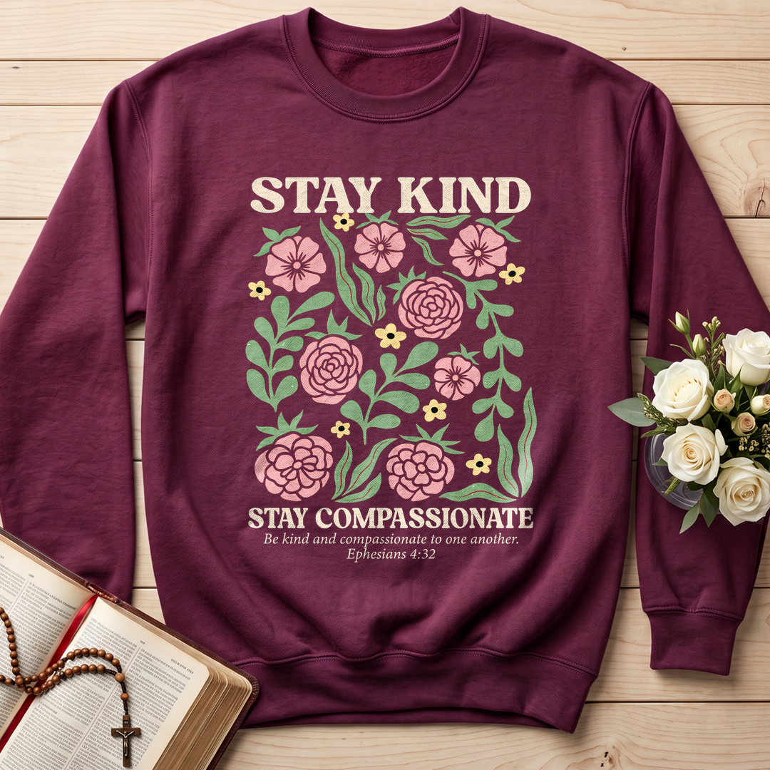 Stay Kind Stay Compassionate Ephesians 4.32 01