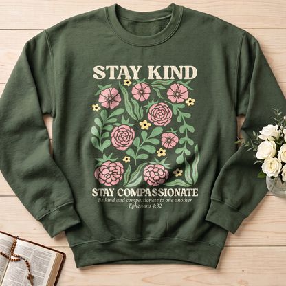 Stay Kind Stay Compassionate Ephesians 4.32 01