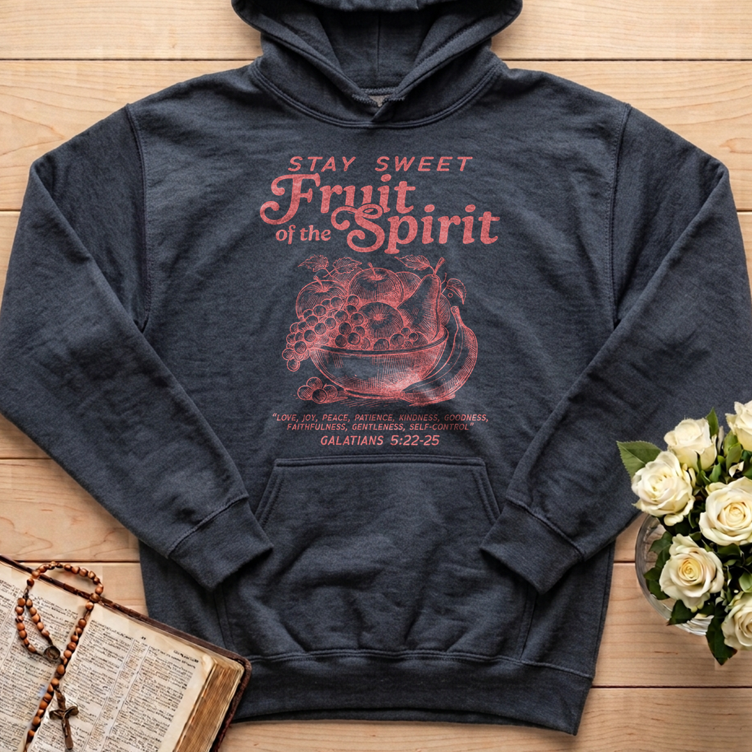 Stay Sweet Fruit Of The Spirit Galatians 5.22-25 01
