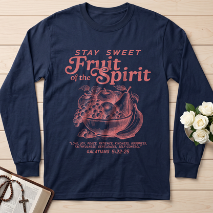 Stay Sweet Fruit Of The Spirit Galatians 5.22-25 01
