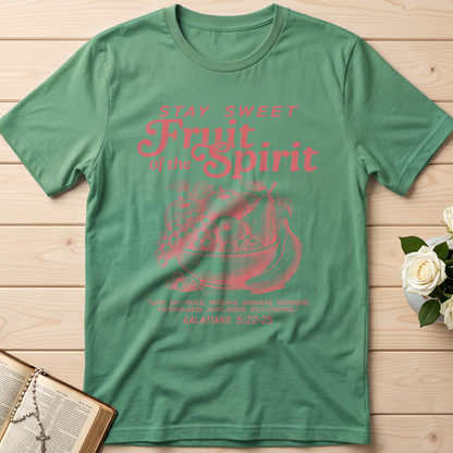 Stay Sweet Fruit Of The Spirit Galatians 5.22-25 01