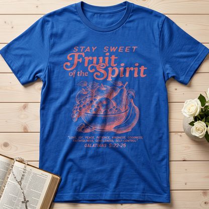Stay Sweet Fruit Of The Spirit Galatians 5.22-25 01