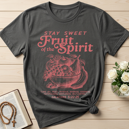 Stay Sweet Fruit Of The Spirit Galatians 5.22-25 01