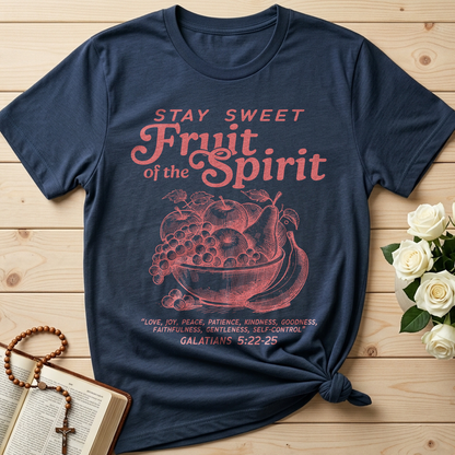 Stay Sweet Fruit Of The Spirit Galatians 5.22-25 01