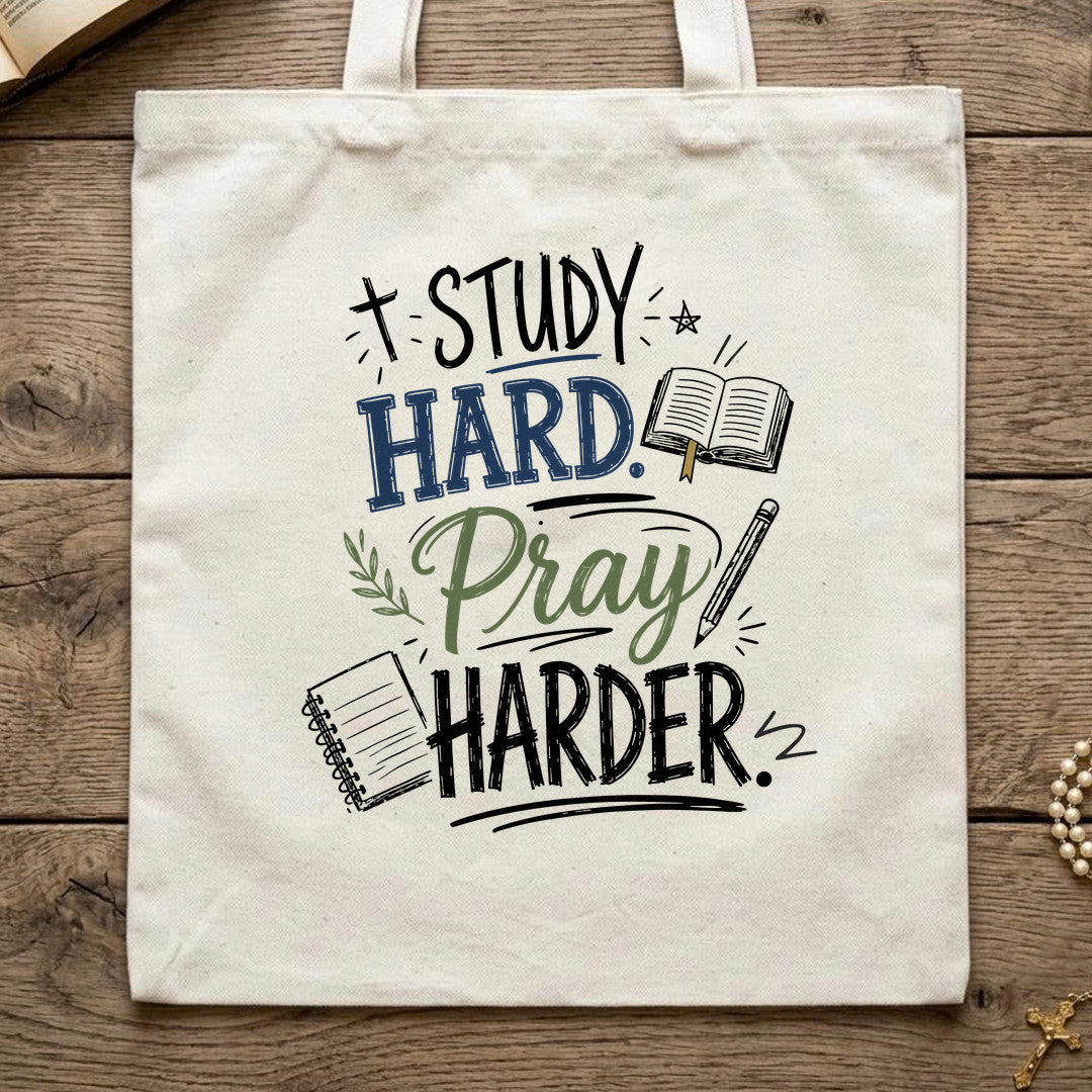 Study Hard Pray Harder 01