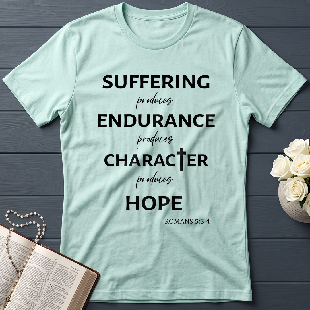 Suffering Endurance Character Hope Romans 5.3-4 01