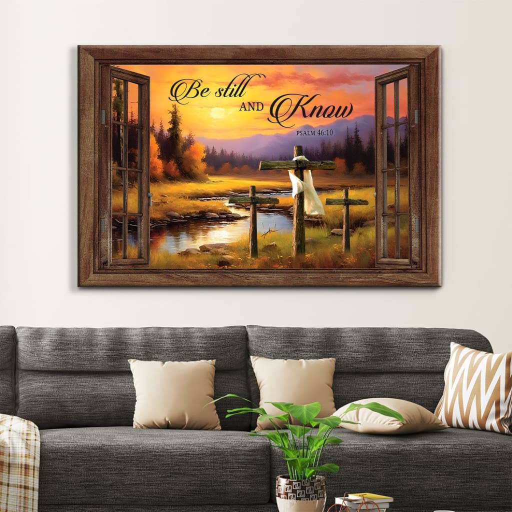 Be Still and Know Psalm 46:10, Sunset River Painting, Christian Wall Art Canvas