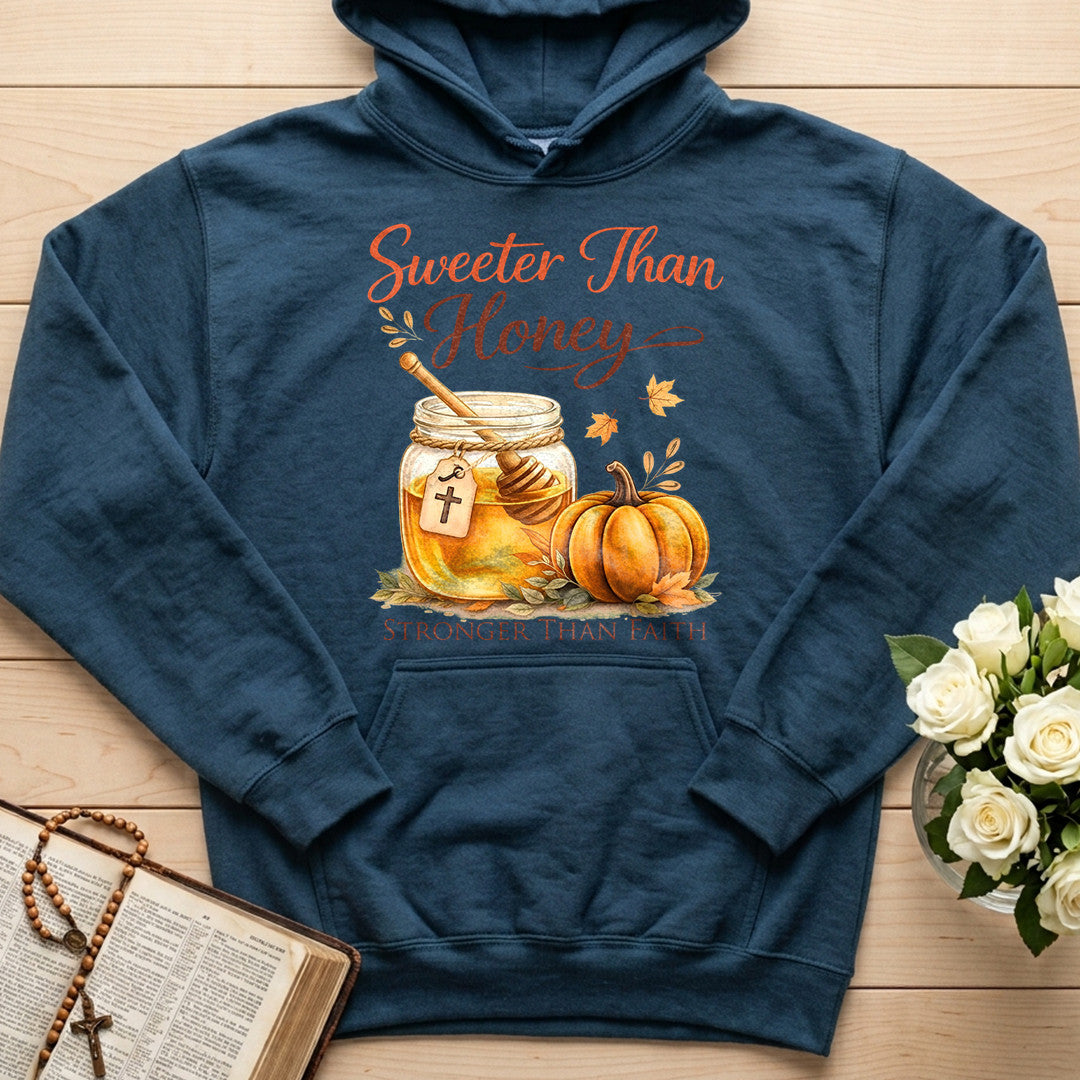 Sweeter Than Honey Stronger Than Faith 01
