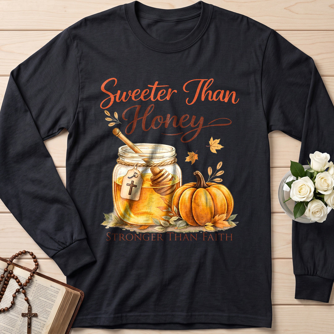 Sweeter Than Honey Stronger Than Faith 01
