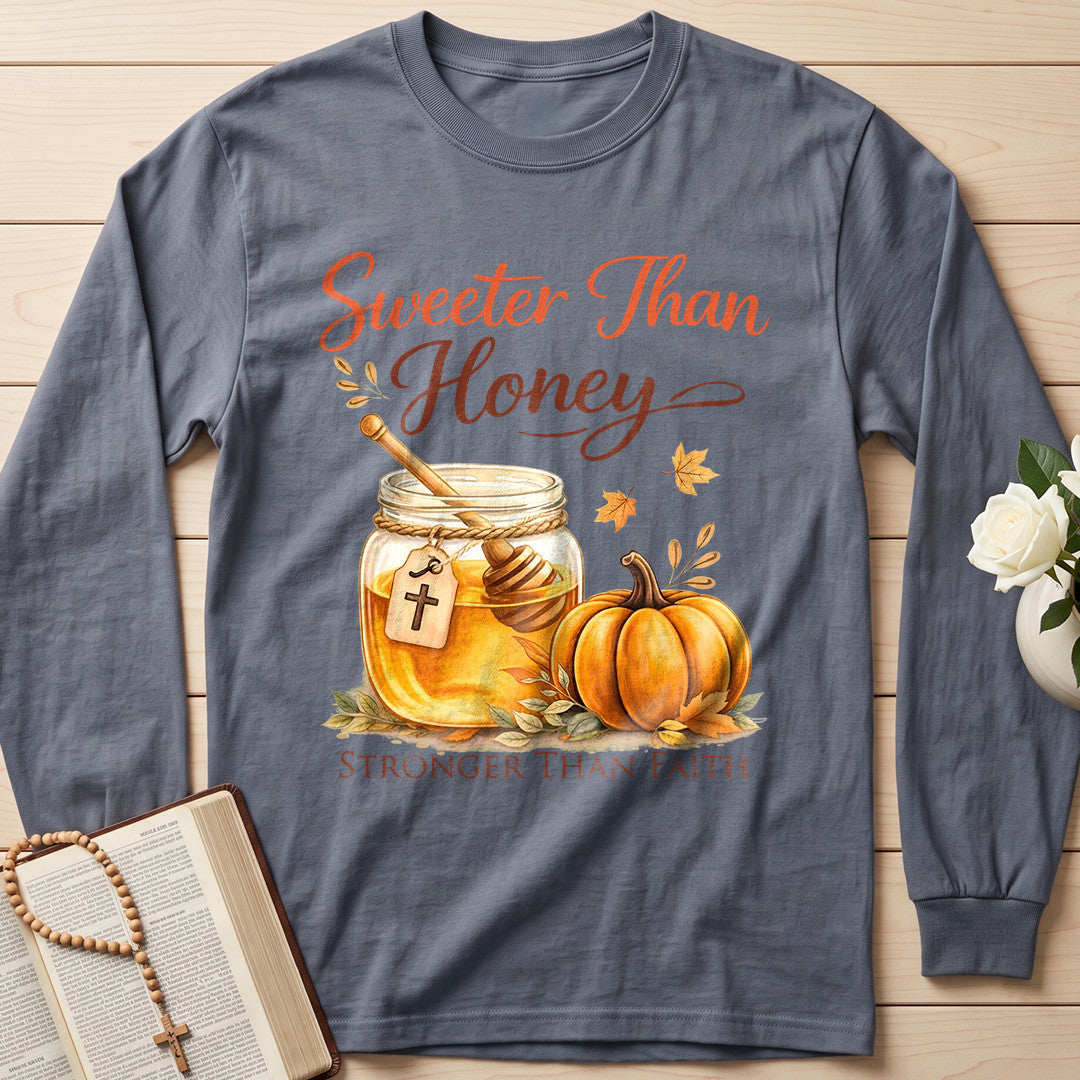 Sweeter Than Honey Stronger Than Faith 01