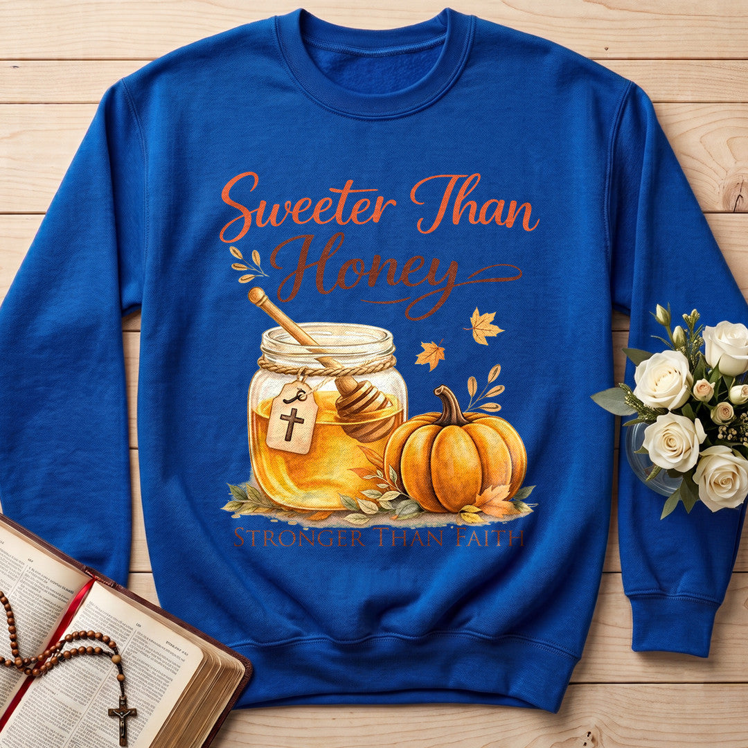 Sweeter Than Honey Stronger Than Faith 01